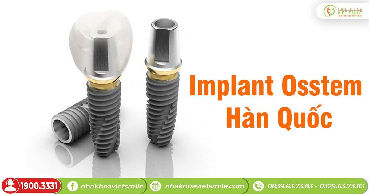 Implant Osstem Hàn Quốc