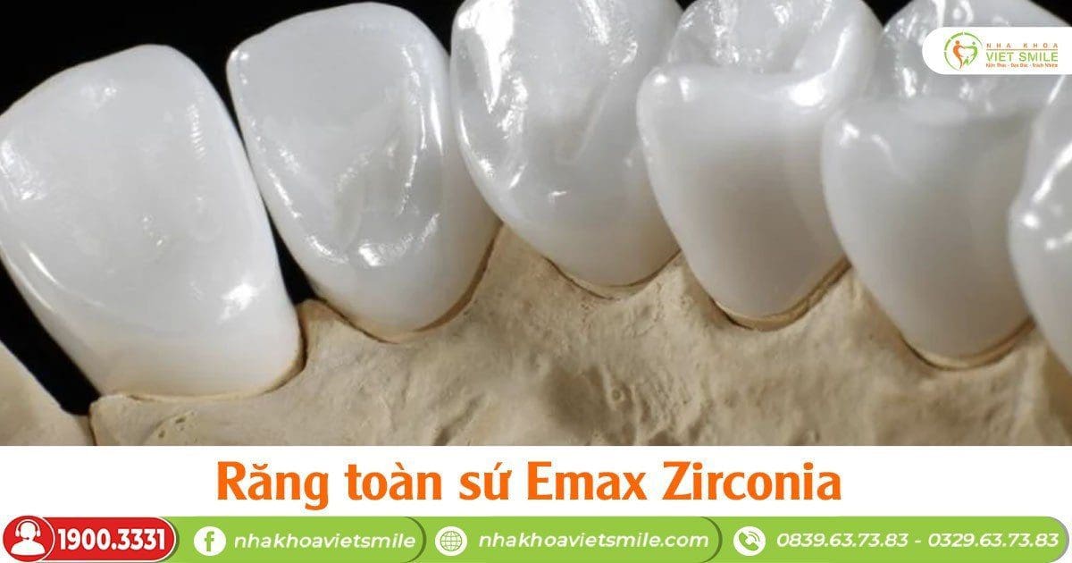 Răng toàn sứ emax zirconia
