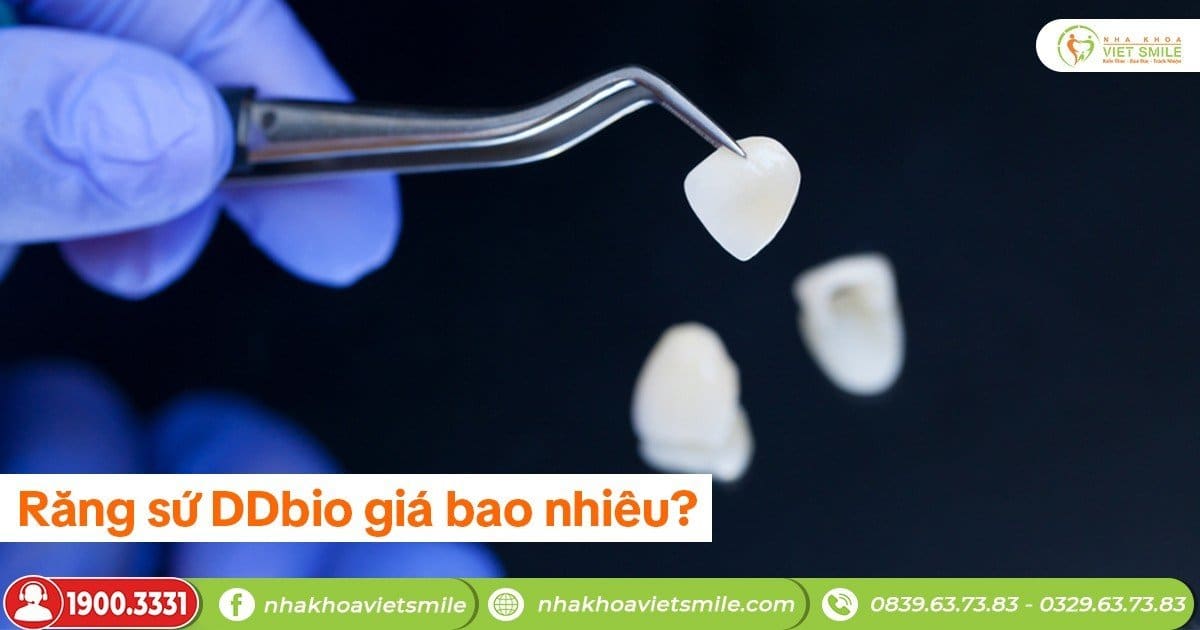 Răng sứ DDbio giá bao nhiêu?