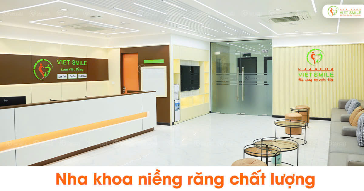 Nha khoa niềng răng chất lượng